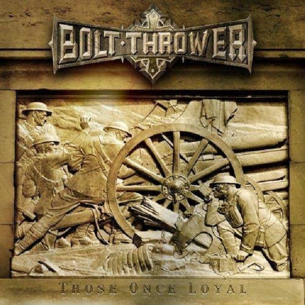 Bolt-Thrower-Those-Once-Loyal.jpg