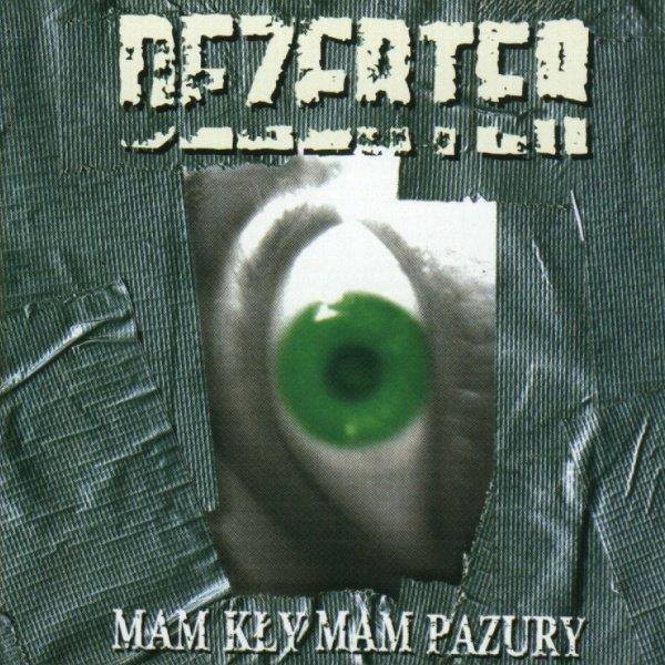DEZERTER MAM KLY MA PAZURY.jpg